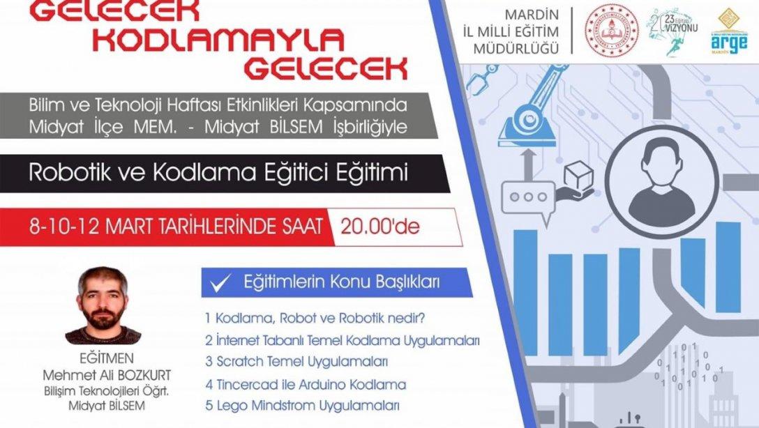 ''GELECEK KODLAMAYLA GELECEK'' ROBOTİK KODLAMA ÖĞRETMEN EĞİTİMLERİ