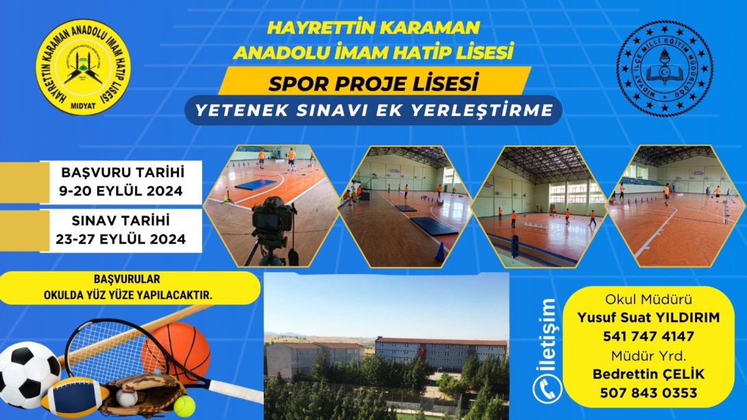 HAYRETTİN KARAMAN ANADOLU İMAM HATİP LİSESİ SPOR PROJE LİSESİ EK YERLEŞTİRME 